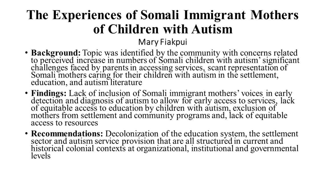 The Experiences of Somali Immigrant Mothers of Children with Autism - Dr. Mary Fiakpui