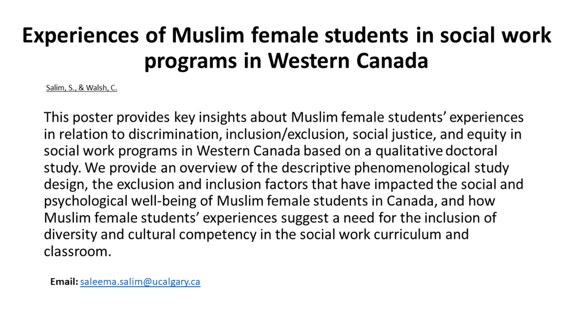 Experiences of Muslim Female Students in the Social Work Programs in Western Canada - Saleema Salim & Dr. Christine Walsh
