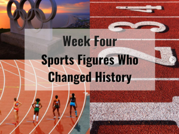 Week Four - Sports Figures 