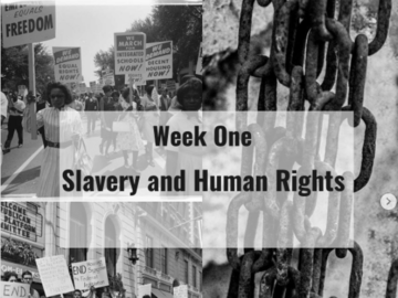 First Week - Slavery and Human Rights 